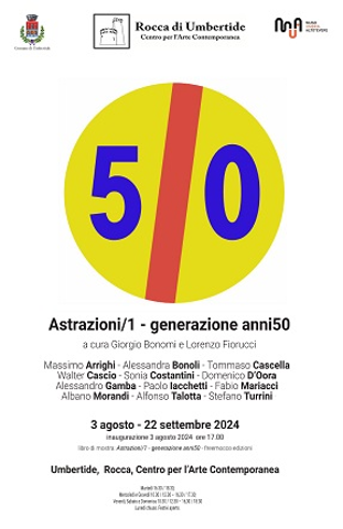 ASTRAZIONI/1 - GENERAZIONE ANNI CINQUANTA