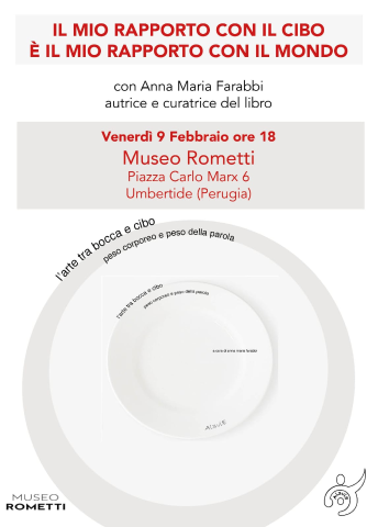 L’arte tra bocca e cibo peso corporeo e peso della parola