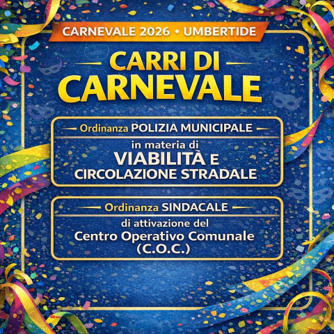 𝐂𝐀𝐑𝐑𝐈 𝐃𝐈 𝐂𝐀𝐑𝐍𝐄𝐕𝐀𝐋𝐄: 𝐎𝐑𝐃𝐈𝐍𝐀𝐍𝐙𝐀 𝐏𝐎𝐋𝐈𝐙𝐈𝐀 𝐌𝐔𝐍𝐈𝐂𝐈𝐏𝐀𝐋𝐄 𝐄 𝐎𝐑𝐃𝐈𝐍𝐀𝐍𝐙𝐀 𝐒𝐈𝐍𝐃𝐀𝐂𝐀𝐋𝐄