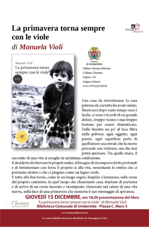 Il 15 dicembre alla Biblioteca Comunale la presentazione del libro “La primavera torna sempre con le viole”