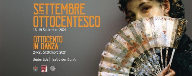 E' pronto ad alzarsi il sipario sul Settembre Ottocentesco