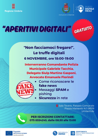 “NON FACCIAMOCI FREGARE!” – ULTIMO APPUNTAMENTO CON GLI “APERITIVI DIGITALI” PRESSO LA SALA TEVERE DEL PALAZZO COMUNALE