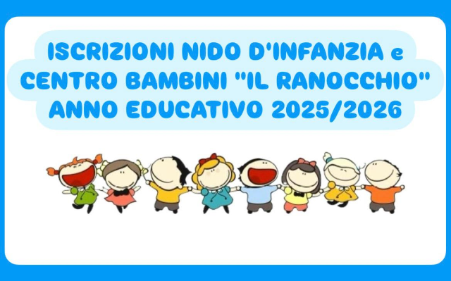 ISCRIZIONI NIDO D’INFANZIA E CENTRO BAMBINI “IL RANOCCHIO” ANNO EDUCATIVO 2025/2026: ISCRIZIONI A PARTIRE DAL 1 GIUGNO