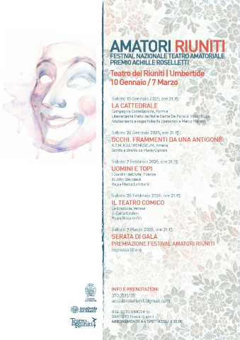 AMATORI RIUNITI - FESTIVAL NAZIONALE TEATRO AMATORIALE PREMIO ACHILLE ROSELLETTI