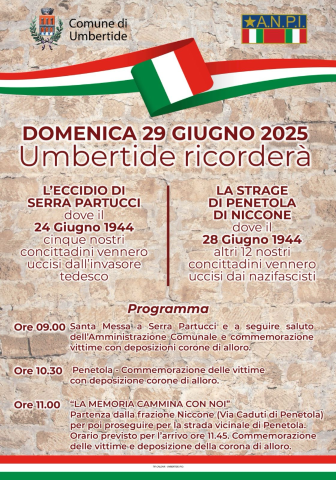 DOMENICA 29 GIUGNO 2025 UMBERTIDE RICORDERA' L'ECCIDIO DI SERRA PARTUCCI E LA STRAGE DI PENETOLA DI NICCONE