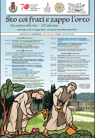 A UMBERTIDE TORNA L’EVENTO “STO COI FRATI E ZAPPO L’ORTO” – UN CANTICO ALLA VITA DAL 9 ALL’11 MAGGIO TRE GIORNI DEDICATI ALLA NATURA, AGLI ANIMALI E ALLA SOSTENIBILITÀ