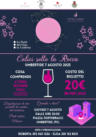 “CALICI SOTTO LA ROCCA - LE NOTTI DEL VINO”: GIOVEDÌ 7 AGOSTO A UMBERTIDE UN VIAGGIO TRA GUSTO, CULTURA E TERRITORIO