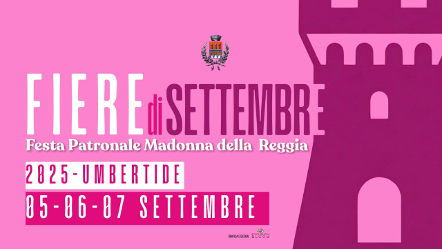 FIERE DI SETTEMBRE 2025 - FESTA PATRONALE MADONNA DELLA REGGIA