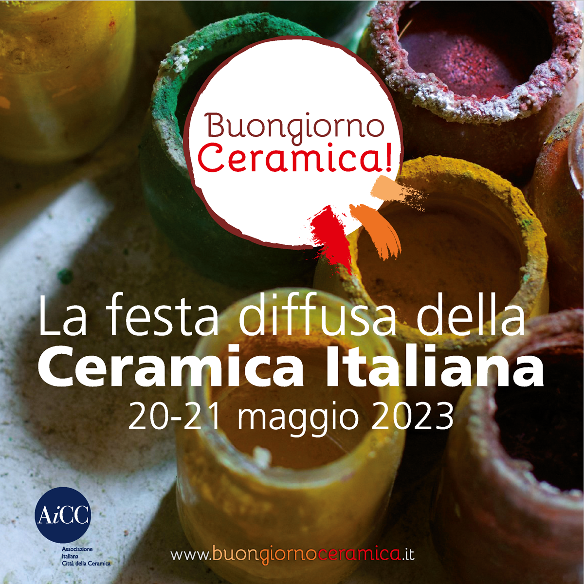 BUONGIORNO CERAMICA! - 20/21 Maggio 2023