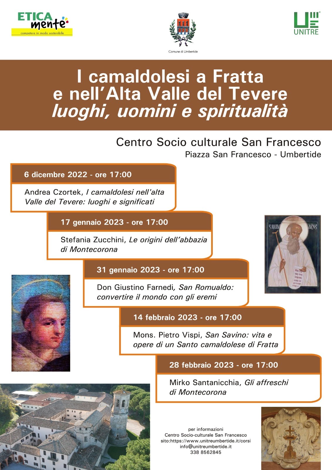 “I Camaldolesi a Fratta e nell’Alta Valle del Tevere: luoghi, uomini e spiritualità”, una serie di cinque incontri a San Francesco organizzati dall'Università della Terza Età di Umbertide e dall'associazione EticaMente
