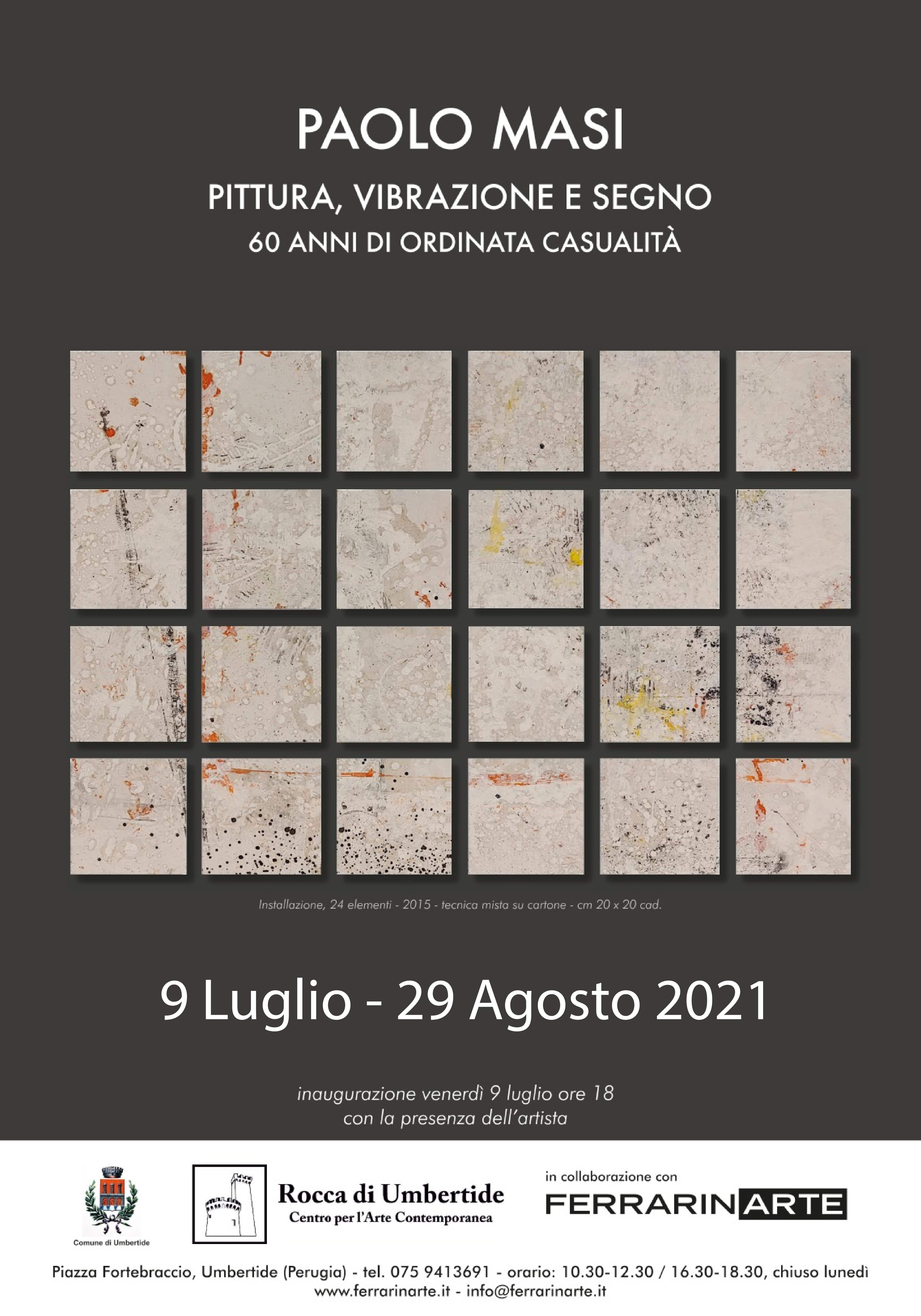 Dal 9 luglio al 29 agosto alla Rocca la mostra “Pittura, vibrazione e segno. 60 anni di ordinata casualità” di Paolo Masi