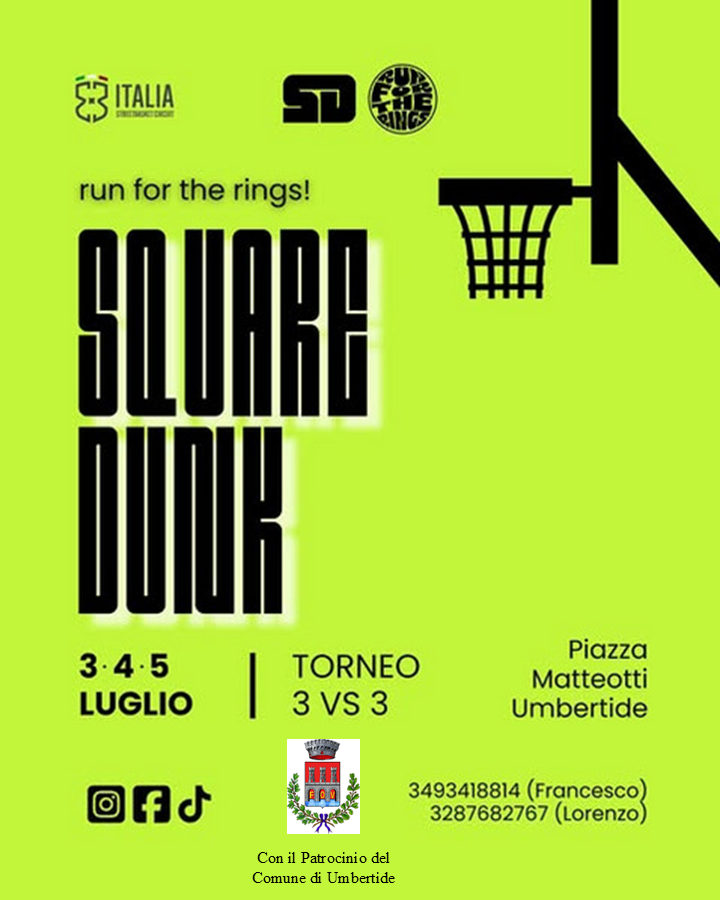 TORNA “SQUARE DUNK”: IL GRANDE BASKET 3X3 A CIELO APERTO INFIAMMA PIAZZA MATTEOTTI