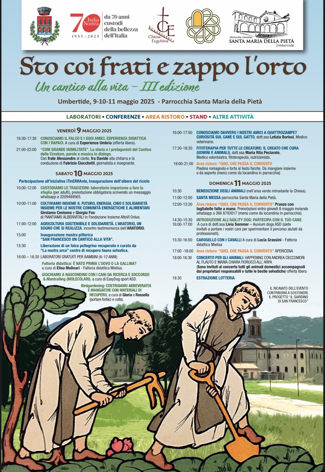 A UMBERTIDE TORNA L’EVENTO “STO COI FRATI E ZAPPO L’ORTO” – UN CANTICO ALLA VITA DAL 9 ALL’11 MAGGIO TRE GIORNI DEDICATI ALLA NATURA, AGLI ANIMALI E ALLA SOSTENIBILITÀ