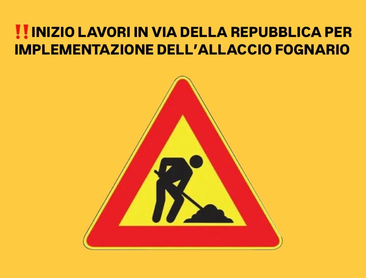 INIZIO LAVORI IN VIA DELLA REPUBBLICA PER IMPLEMENTAZIONE DELL’ALLACCIO FOGNARIO