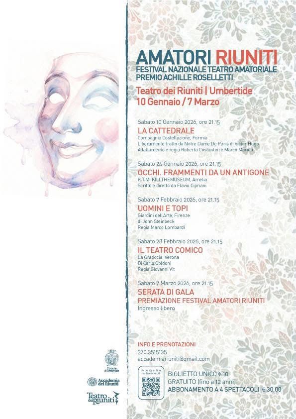 “AMATORI RIUNITI. FESTIVAL NAZIONALE DI TEATRO AMATORIALE”: PRESENTATA LA PRIMA EDIZIONE DEL FESTIVAL AL TEATRO DEI RIUNITI