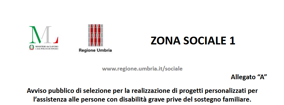 Avviso pubblico di selezione per la realizzazione di progetti personalizzati per l’assistenza alle persone con disabilità grave prive del sostegno familiare